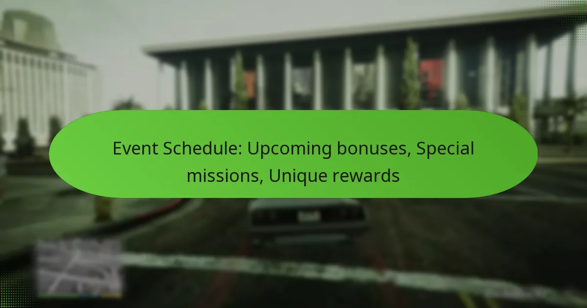 featured-image-event-schedule-upcoming-bonuses-special-missions-unique-rewards