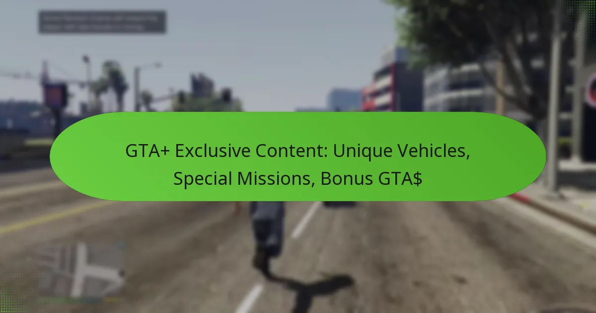 featured-image-gta-eclusive-content-unique-vehicles-special-missions-bonus-gta