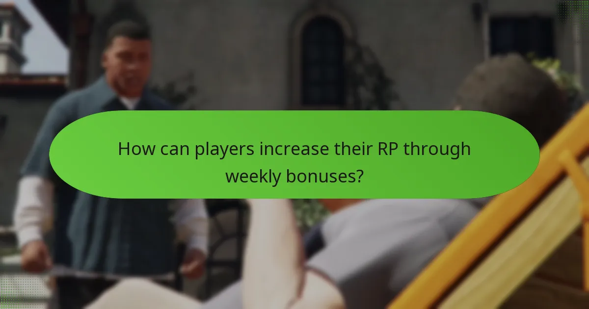 How can players increase their RP through weekly bonuses?