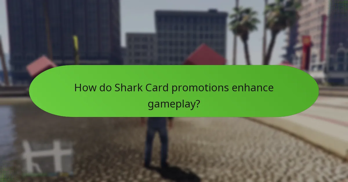How do Shark Card promotions enhance gameplay?