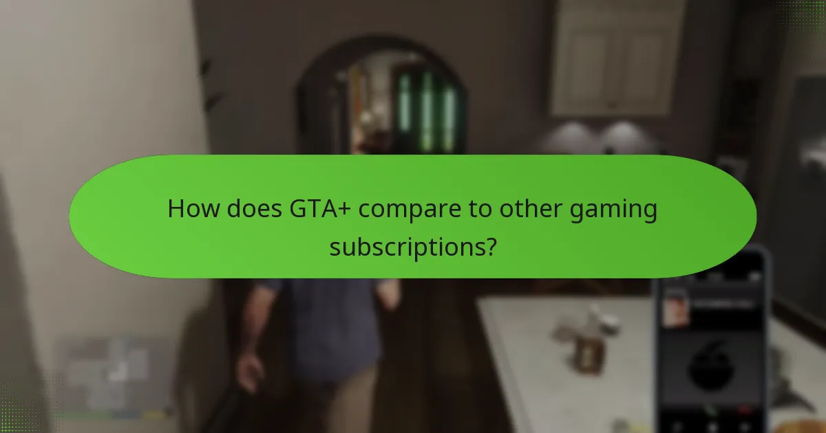 How does GTA+ enhance the gaming experience?