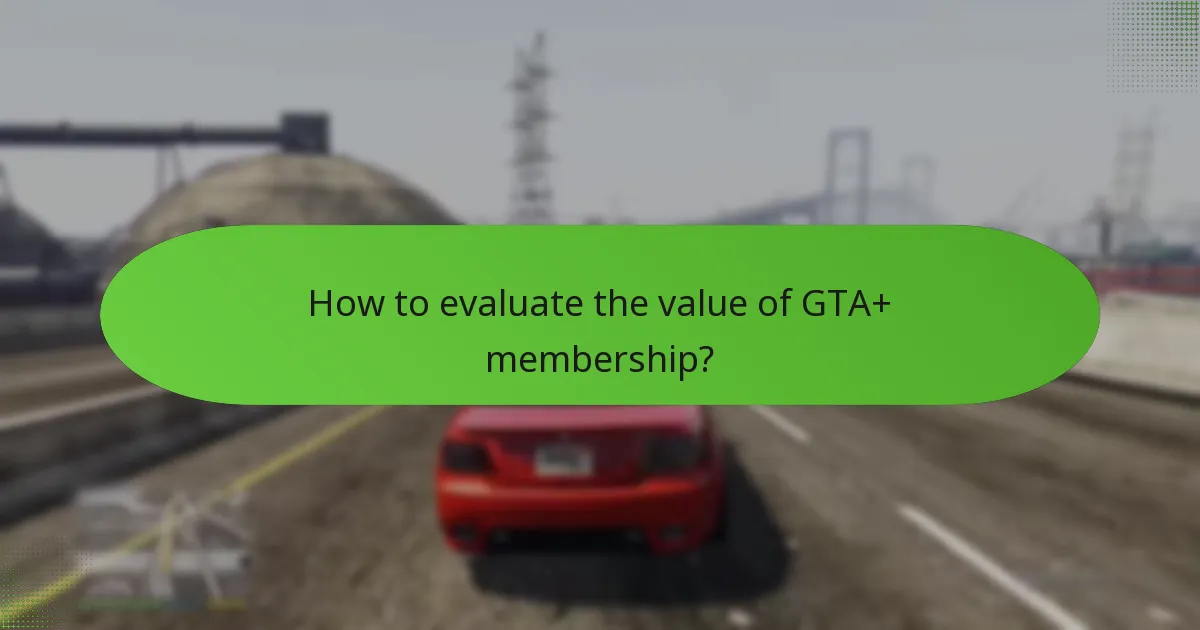 What special items can GTA+ members access?
