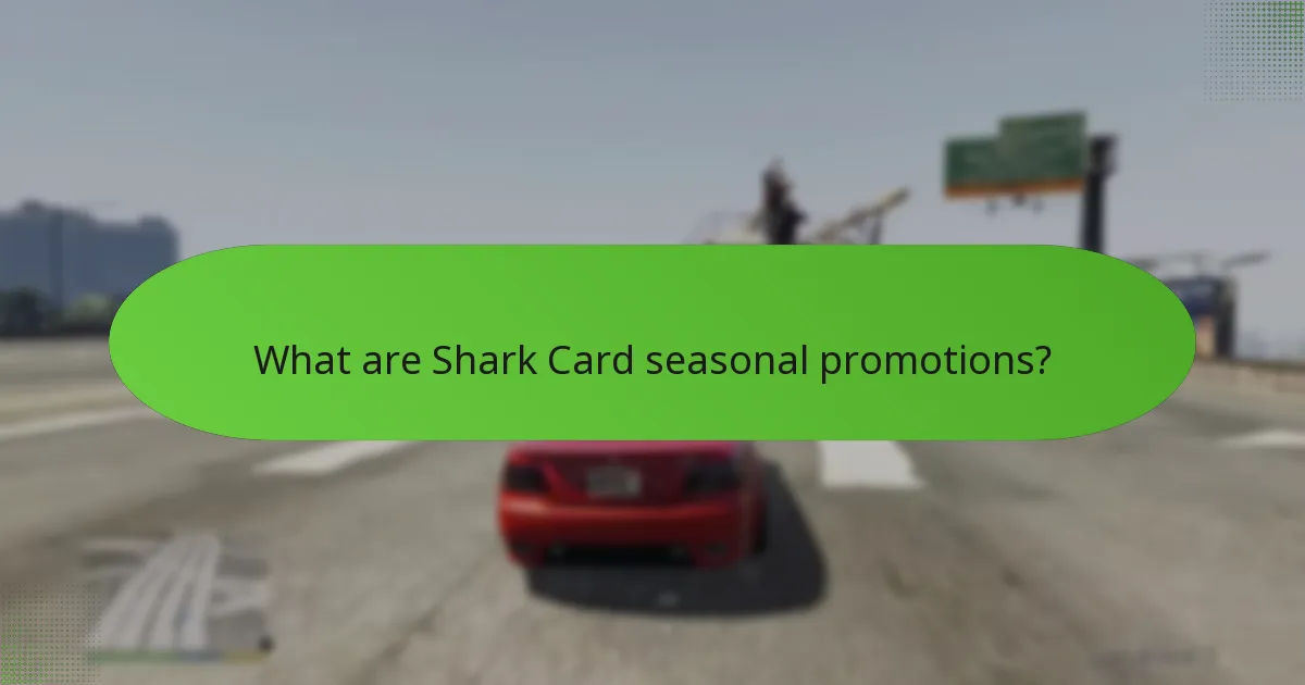 Which holiday bonuses are available with Shark Cards?
