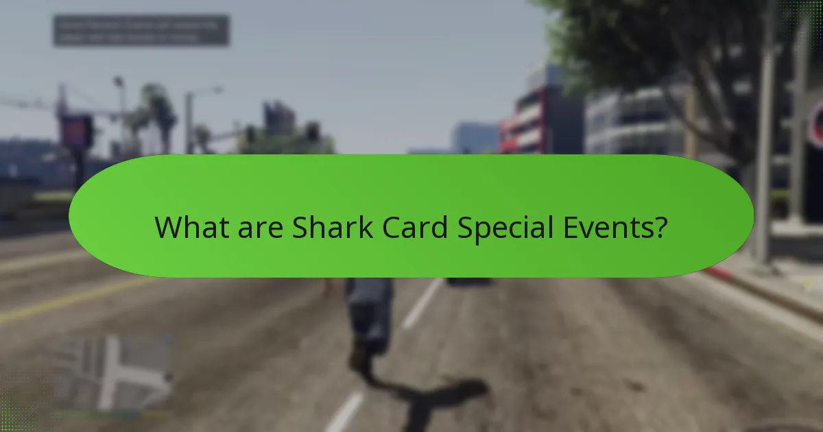 How can players participate in Shark Card Special Events?