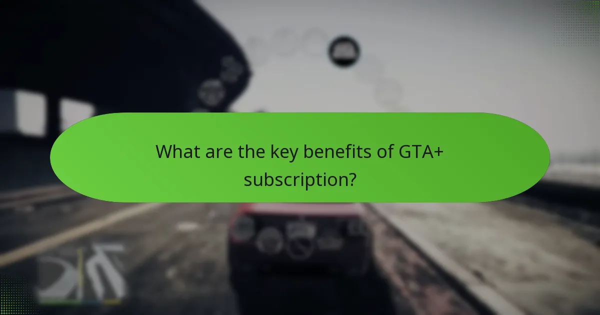 How can players earn bonus GTA$ with GTA+?