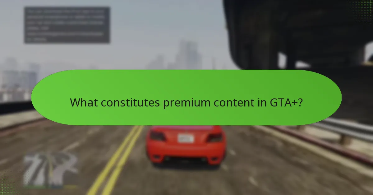 What are the differences between GTA+ subscribers and non-subscribers?